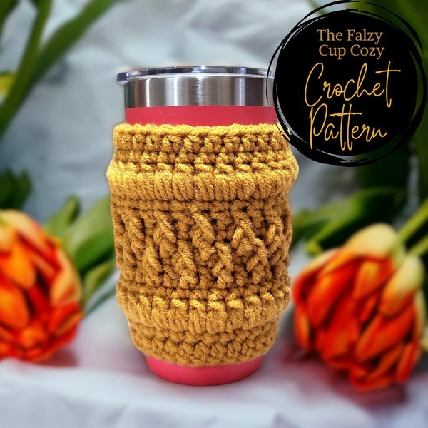 The Falzy Cup Cozy Crochet Pattern, Cup Cozy, Crochet Cozy, Cozy, Coffee Cozy, Tea Cozy, Cozy Pattern