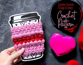 Latte Love Cup Cosy Crochet, Valentijnsdag Coffee Cosy (pdf-patroon)