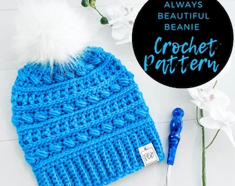 Always Beautiful Beanie Crochet Pattern, Child & Adult Sizes (PDF Pattern)