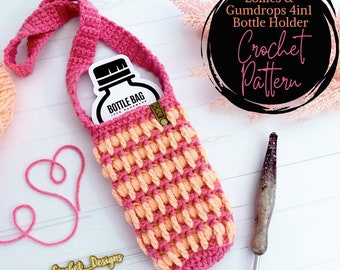 Lollies & Gumdrops 4in1 Bottle Holder Crochet Pattern, Holder, Pattern, Crochet Holder, Holder Pattern, Bottle Cozy, Fun Accessories
