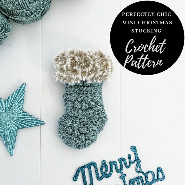 Perfectly Chic Mini Christmas Stocking - Tree Hangers Crochet Pattern