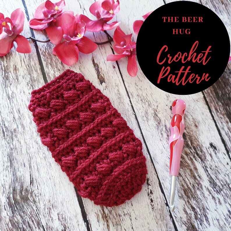 Bottle Cozy Can Cozy The Beer Hug Pattern Cozies Crochet Pattern Cozy Pattern