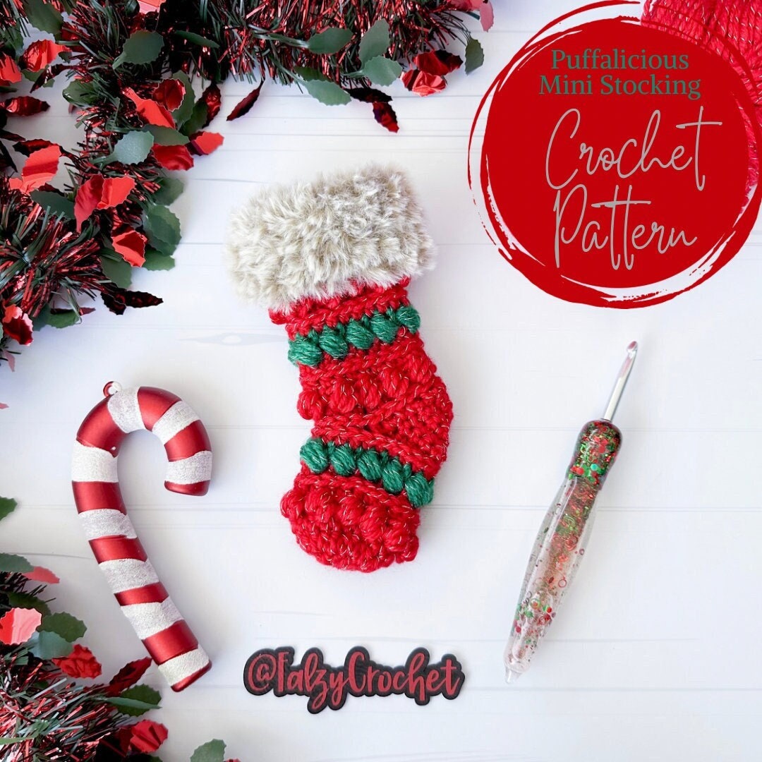 Puffalicious Mini Christmas Stocking Crochet Pattern (PDF Pattern) - Etsy