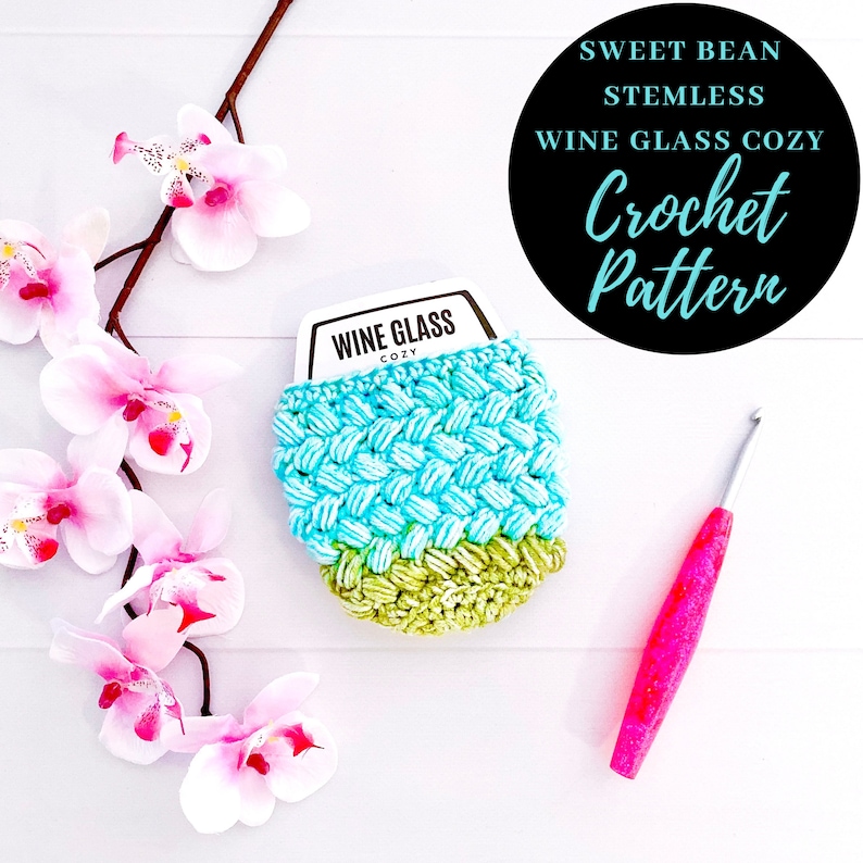 Sweet Bean Stemless Wine Glass Cozy Crochet Pattern Wine Etsy