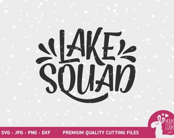 Bum SVG, Lake Squad SVG, Lake SVG, Summer svg, Life Is Better At The Lake svg, Lake Life svg, Lake Shirt svg, Lake shirt svg, Lake house svg