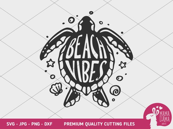 Download Turtle Svg Beach Svg Beach Vibes Svg Summer Svg Beach Etsy