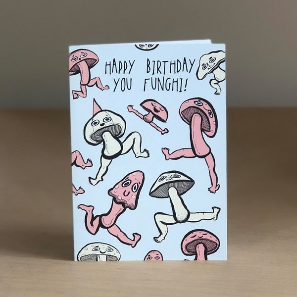 You Funghi Mushroom Birthday Card Funny Vegetable Dancing Digitally Printed