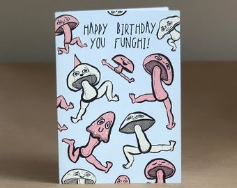 You Funghi Mushroom Birthday Card Funny Vegetable Dancing Digitally Printed