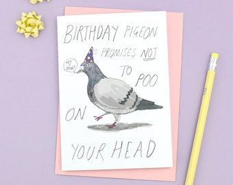 Tarjeta divertida de paloma de cumpleaños que promete no defecar en tu cabeza