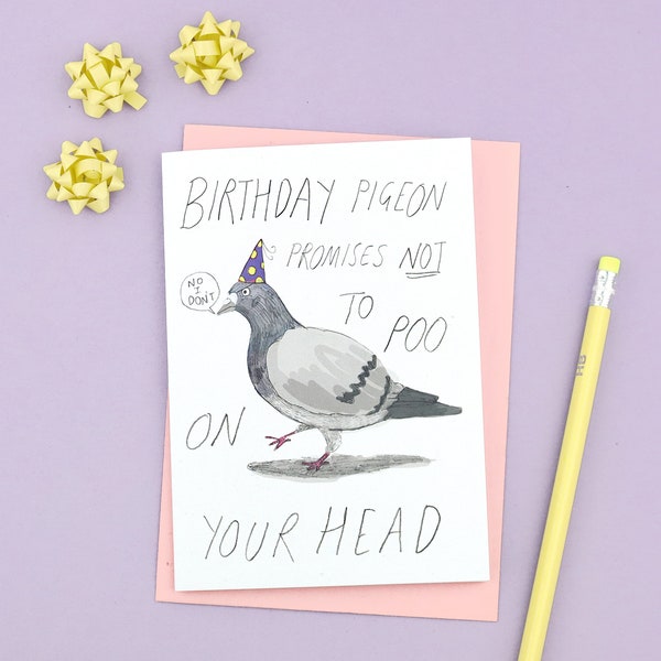 La paloma de cumpleaños promete no hacer caca en tu cabeza Tarjeta divertida