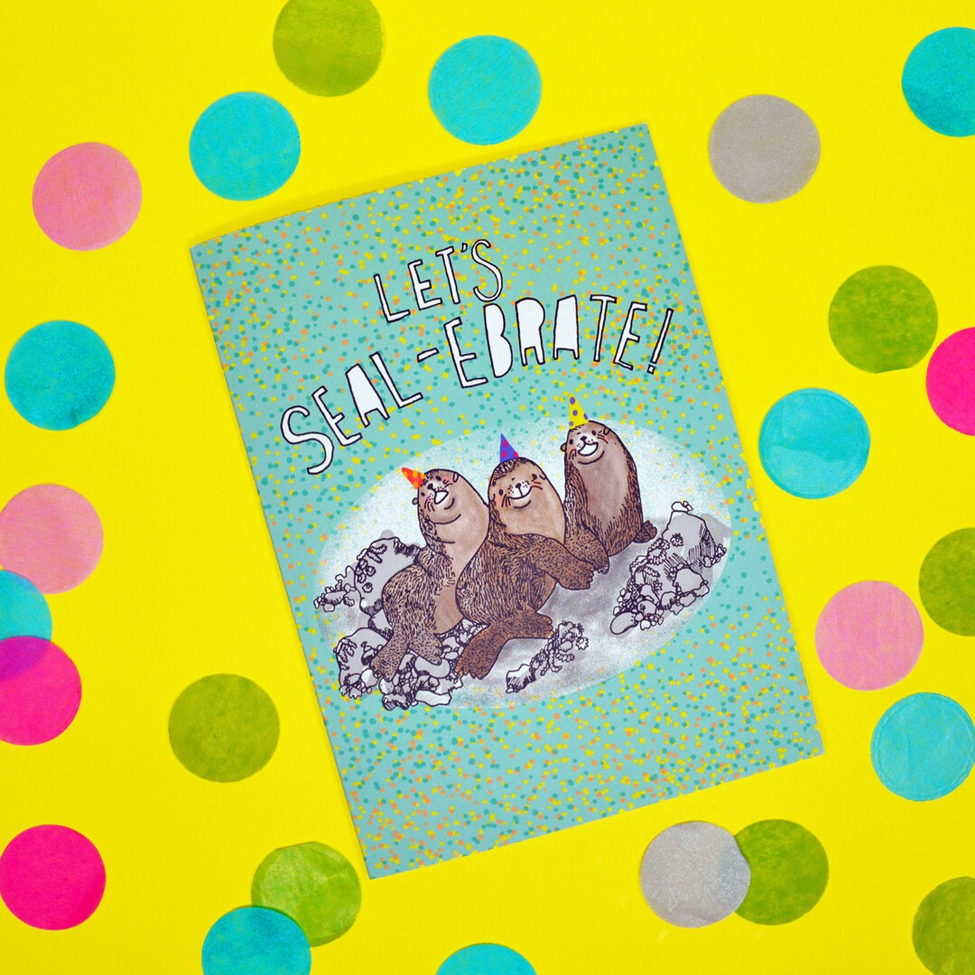 Let's Sealebrate Birthday Card Seals Animal Cute A6 Greetings General