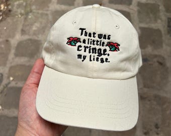 That Was A Little Cringe My Liege Cap V3.0 Natural Beige Dad Cap