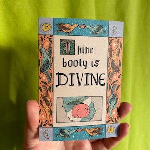 Thine Booty Is Divine a Peachy Bot Sent From Heaven Illuminated Manuscript Medieval Historic A6 Greetings Card