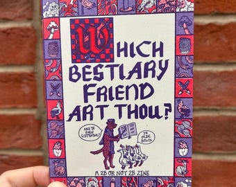 Which Bestiary Friend Art Thou? Medieval Ye Olde Illuminated Manuscript Bestiary Risograph Zine A6