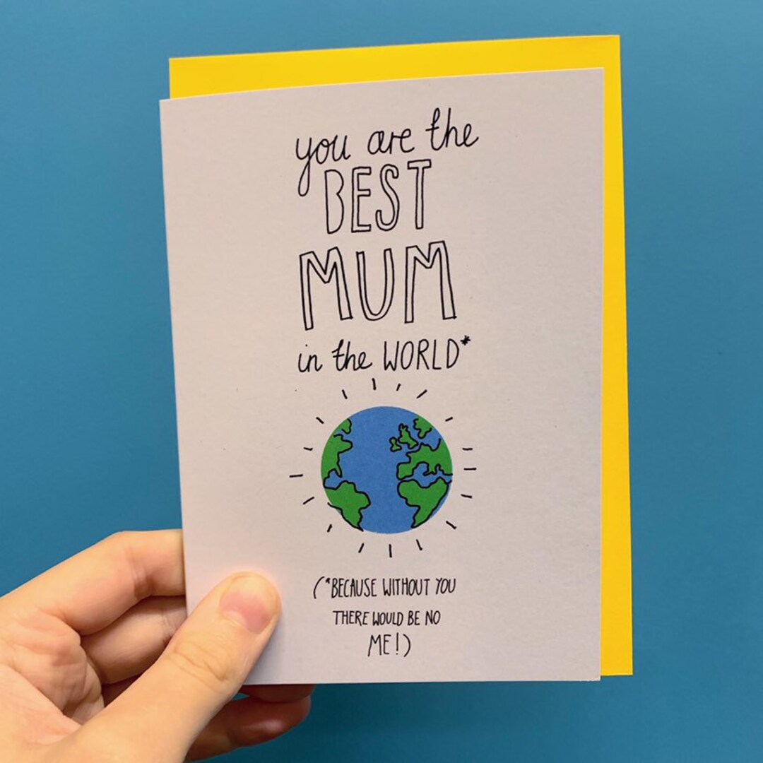 Best Mum in the World Mothers Day Birthday Greeting Card Etsy
