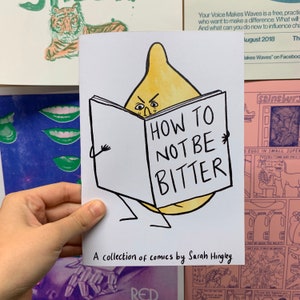 How To Not Be Bitter Lemon Comic Zine A5