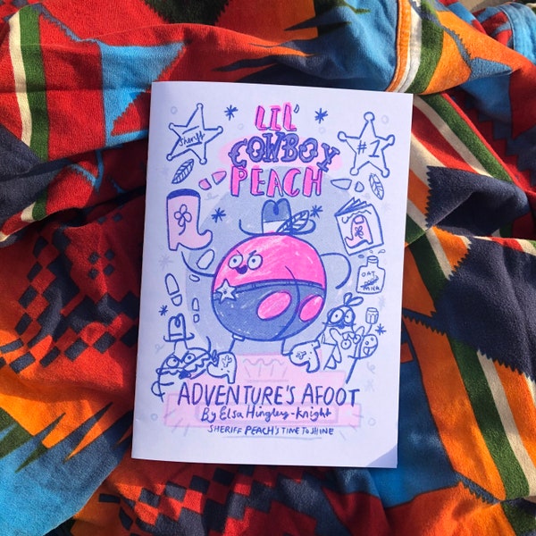 Lil’ Cowboy Peach Risograph Zine Adventure’s Afoot Comic Story Peach’s First Job as a Sheriff A5