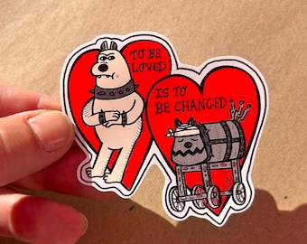 To Be Loved Is To Be Changed Dog Robot Heart Vinyl Sticker  7cm x 8cm