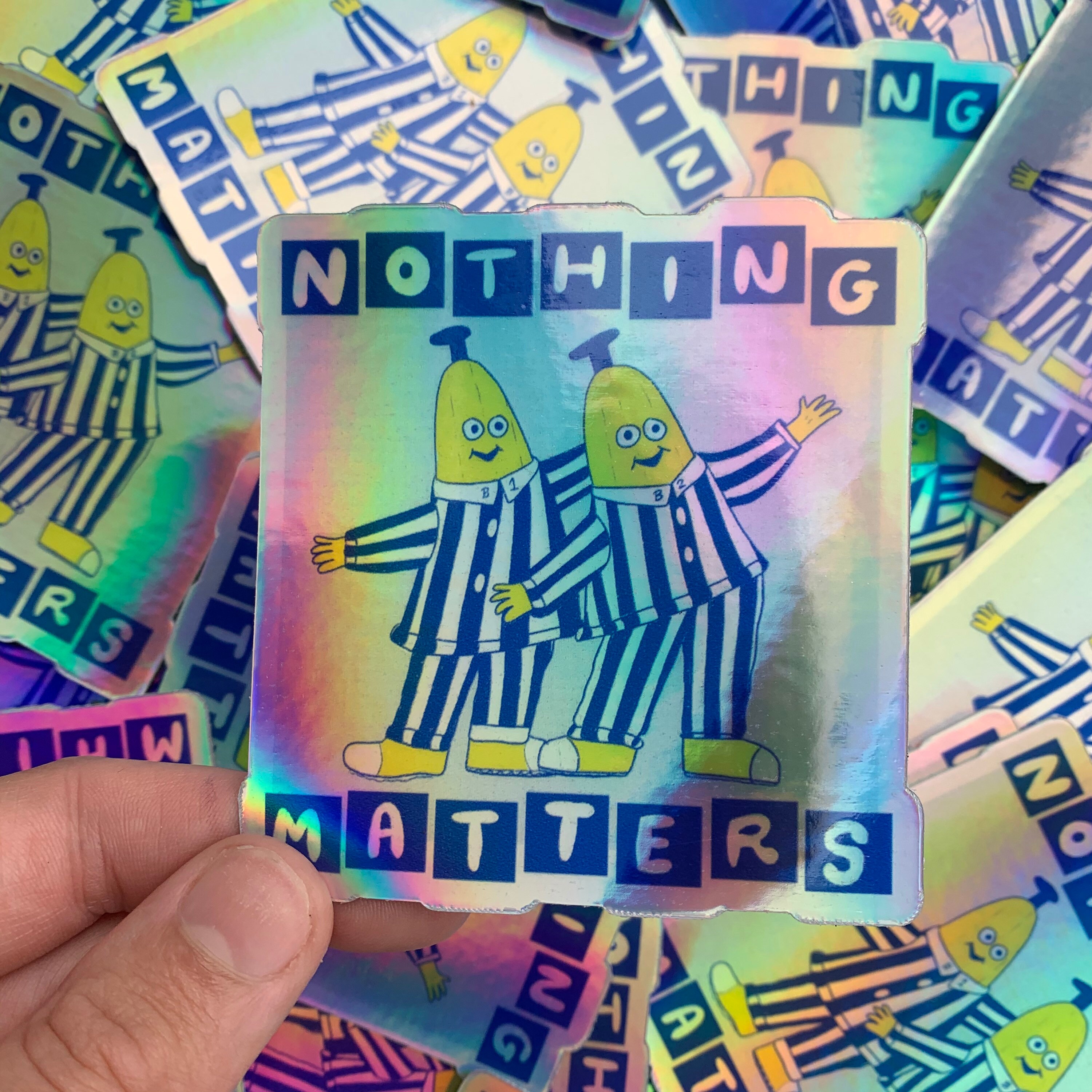 Nothing Matters Banana Holographic Vinyl Stickers