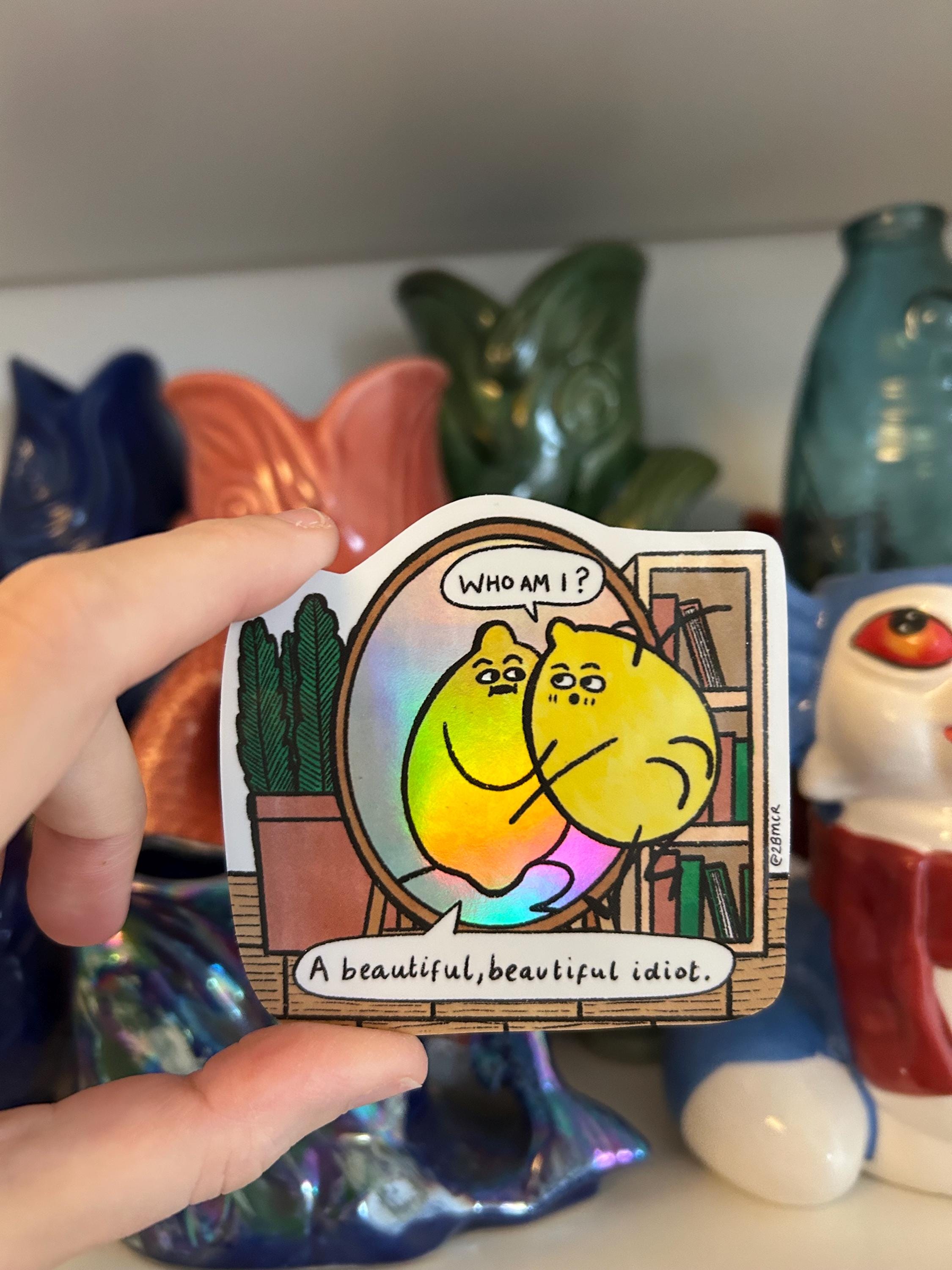 Mirror Lemon Vinyl Sticker Beautiful Idiot Lemotional Comic Art