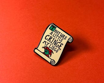 That Was A Little Cringe My Liege Frog Jester Scroll Enamel Pin Ye Olde Medieval Illuminated Manuscript Badge