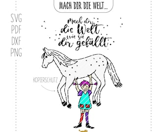 PLOTTER FILE Make the world your own… | Horse | Girl | Braids | Strong | Little Uncle | svg | dxf | pdf | png