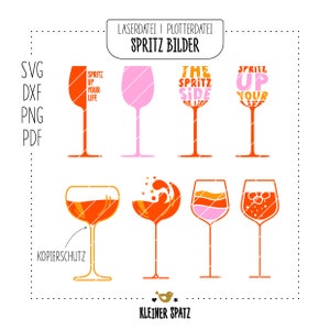 May include: A set of six digital cut files for a wine glass design. The designs feature the text "Spritz Up Your Life" and "The Spritz Side". The files are available in SVG, DXF, PNG, and PDF formats.