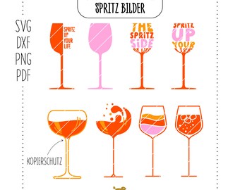 PLOTTERDATEI SPRITZ | Trinken | Feiern | Geburtstag | Party | Genießen  | svg, dxf, pdf, png