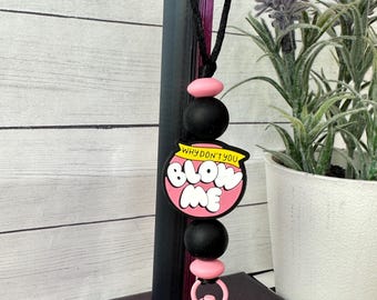 Blow me Freshie Hanger