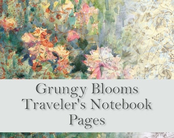 Grungy Blooms Traveler&#39;s Notebook Page Prints, TN Papers, Junk Journal Papers, Floral Scrapbook Paper