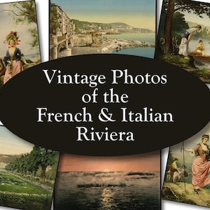 Vintage Photos: French and Italian Riviera