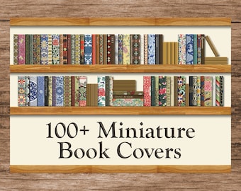 Couvertures de livres miniatures, livres pour maison de poupée ornés, miniatures à imprimer, livres diorama, bibliothèque miniature