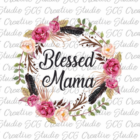 Download Sublimation digital designs downloads floral blessed mama | Etsy