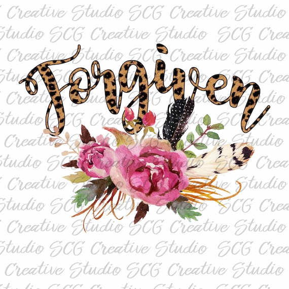 Graphic Digital Download Clip Art Forgiven Religious Sublimation Design PNG
