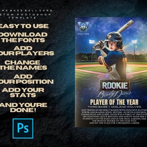 May include: Baseball card template with a player image, the text "ROOKIE", and "PLAYER OF THE YEAR". The card features the text "PRIME BASEBALL CARD CUSTOM PHOTOSHOP TEMPLATE" and instructions: "EASY TO USE, DOWNLOAD THE FONTS, ADD YOUR PLAYERS, CHANGE THE NAMES, ADD YOUR POSITION, ADD YOUR STATS, AND YOU'RE DONE!"