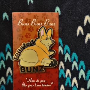 Toasted Bunz Enamel pin