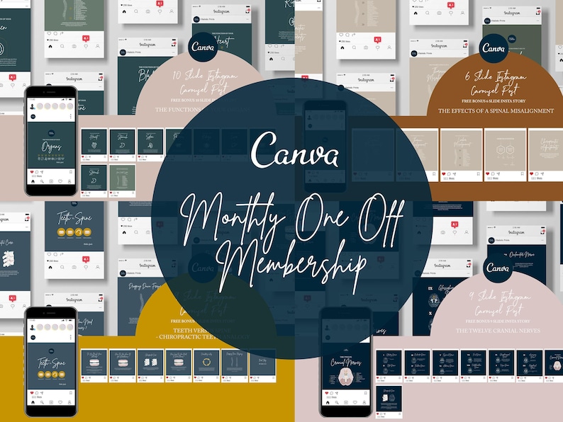 May include: A Canva Monthly One Off Membership graphic with a blue and yellow background. The graphic features a variety of social media post templates with text that reads "10 Slide Instagram Carousel Post", "6 Slide Instagram Carousel Post", "The Effects of a Spinal Misalignment", "Teeth Versus Chiropractic", "The Original Mommy", and "Monthly One Off Membership".