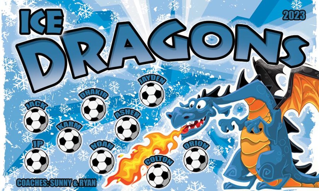 First Ice Soccer Ice Dragons - Soccer Team Banner - Any Team Name - Choose Size - Custom ...