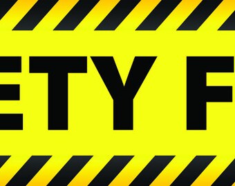 Banner Safety First 2'x8' o 3'x10'
