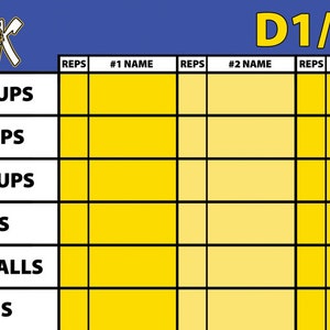 May include: A yellow and white scorecard with the text "D1/G1" at the top. The scorecard is divided into six rows labeled "Pushups", "Sit-ups", "Pull-ups", "Pins", "Tech Falls", and "Wins". Each row has three columns labeled "Reps", "#1 Name", "Reps", "#2 Name", "Reps", and "#3 Name".
