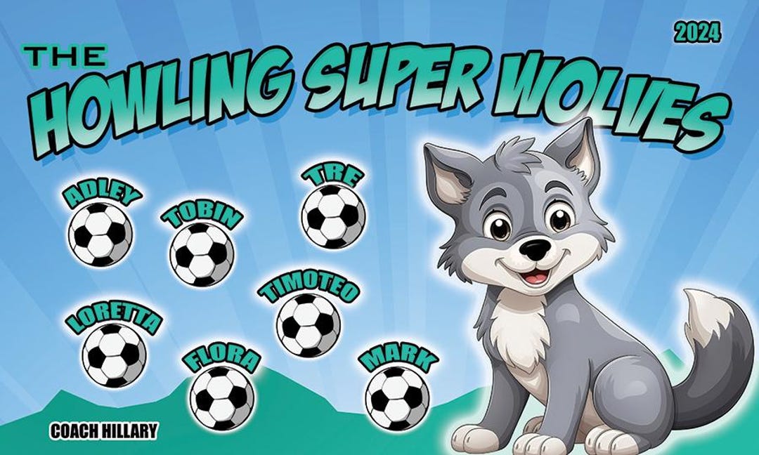Howling Super Wolves - Soccer Team Banner - Any Team Name - Choose Size ...