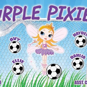 May include: A banner featuring the text "PURPLE PIXIES 2022" above a cartoon fairy and soccer balls. The fairy has blonde hair, a purple dress, and wings. Soccer balls are labeled with names like Blake, Avy, and Paige.
