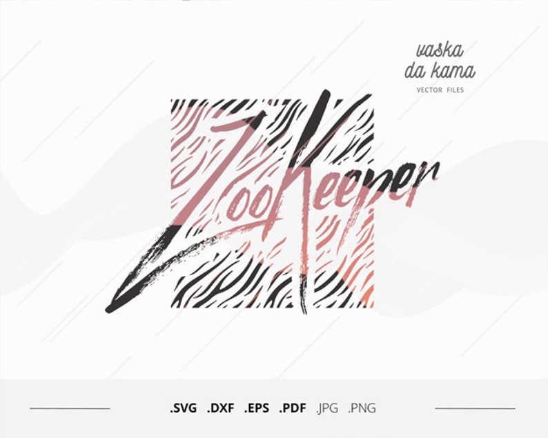 Stylish Zoo Keeper slogan with zebra pattern download for Etsy