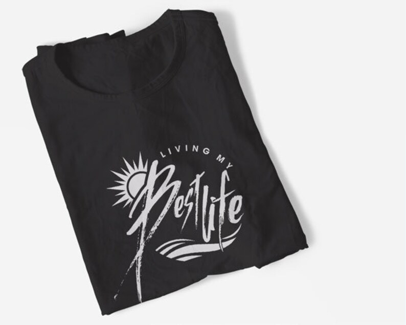 Living My Best Life Svg Slogan Download Motivational Saying Etsy