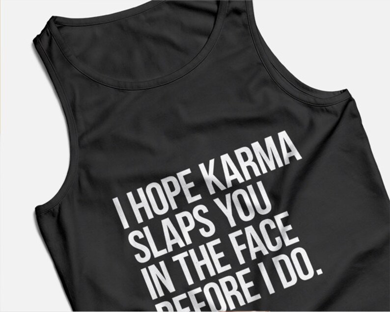 Karma Slaps You In The Face