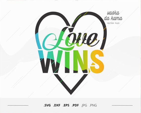 Free Free 326 Love Wins Pride Svg SVG PNG EPS DXF File