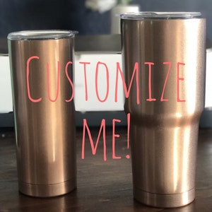 Rose Gold Stainless Steel Tumbler- customize