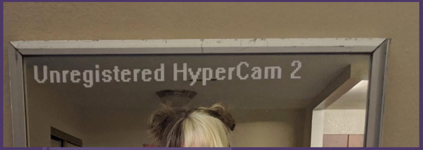 what is an unregistered hypercam 2
