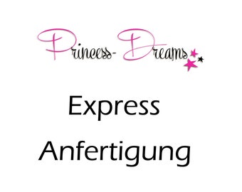 Express Anfertigung, schnellere Bearbeitung der Bestellung