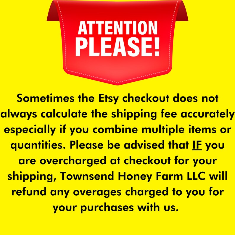 May include: A red banner with the words "ATTENTION PLEASE!" in white text against a yellow background. The text below explains Etsy checkout issues and refund policies.